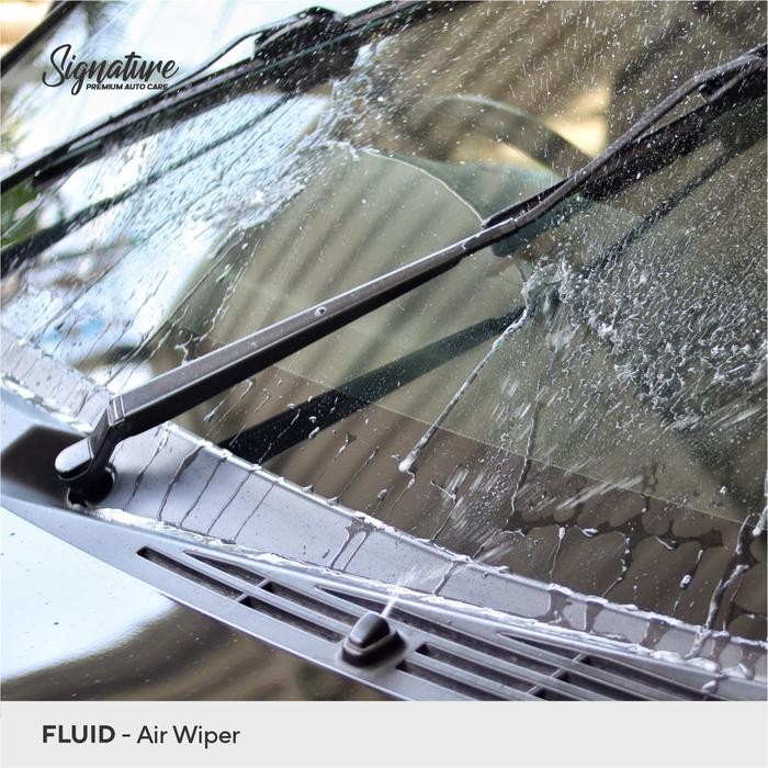 Fluid ( Hydrophobic Wiper Fluid ) by Signature Auto Care Cairan Air Wiper Fluid Sabun Wiper Mobil