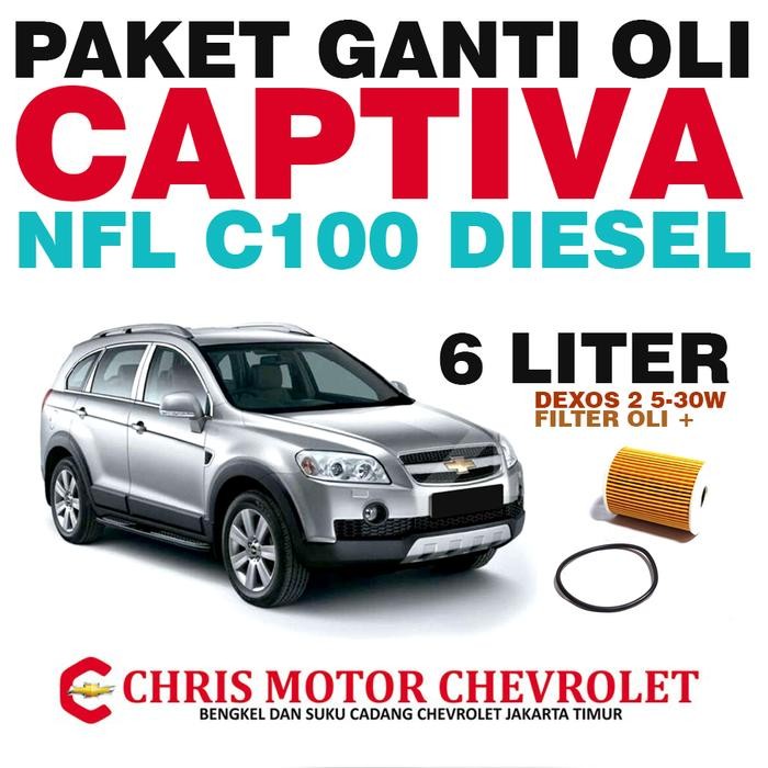 PREMIUM PAKET GANTI OLI CHEVROLET CAPTIVA NFL C100 NONFACELIFT DIESEL DEXOS 2