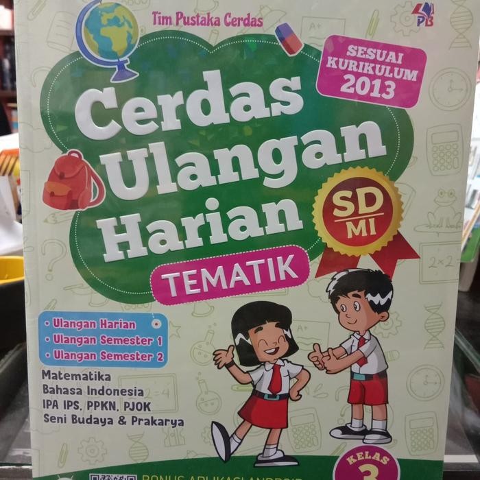 

Cerdas Ulangan Harian Tematik SD kelas 3