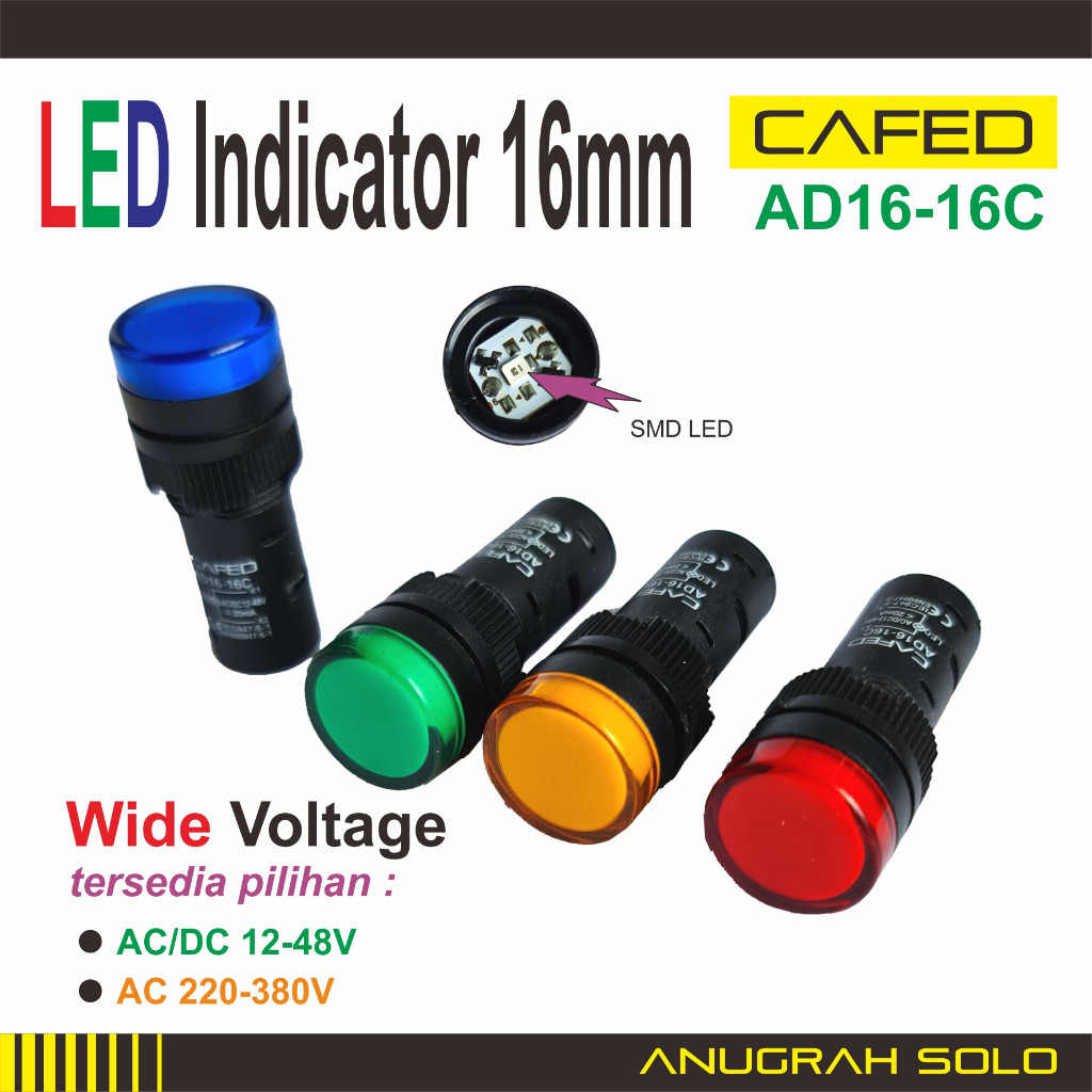 LED Pilot Lamp Lampu Indikator AC DC 16mm CAFED [PREMIUM]