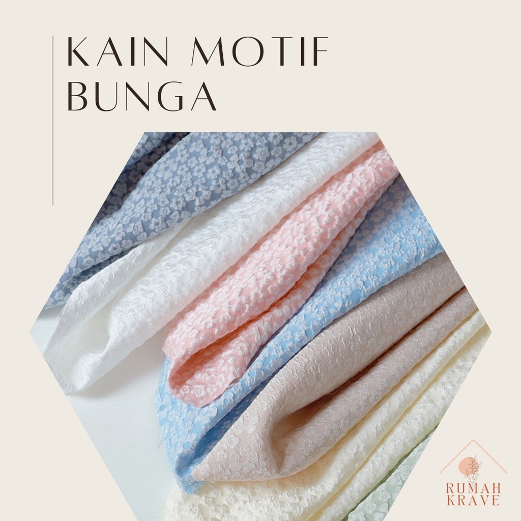 

Lsp RUMAH KRAVE - Kain Buket Motif Bunga Timbul Embos