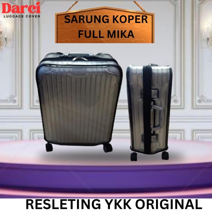 LUGGAGE COVER PELINDUNG SARUNG KOPER MIKA TEBAL ANTI GORES UNTUK RIMOWA ORIGINAL CABIN