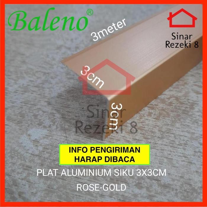 Plat Aluminium Siku L ROSE GOLD 30 x 30 Baleno / List Edging Lis