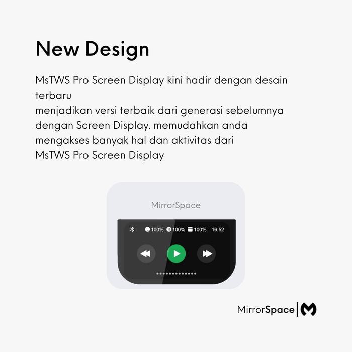 MIRRORSPACE PRO SCREEN DISPLAY TWS BLUETOOTH EARPHONE