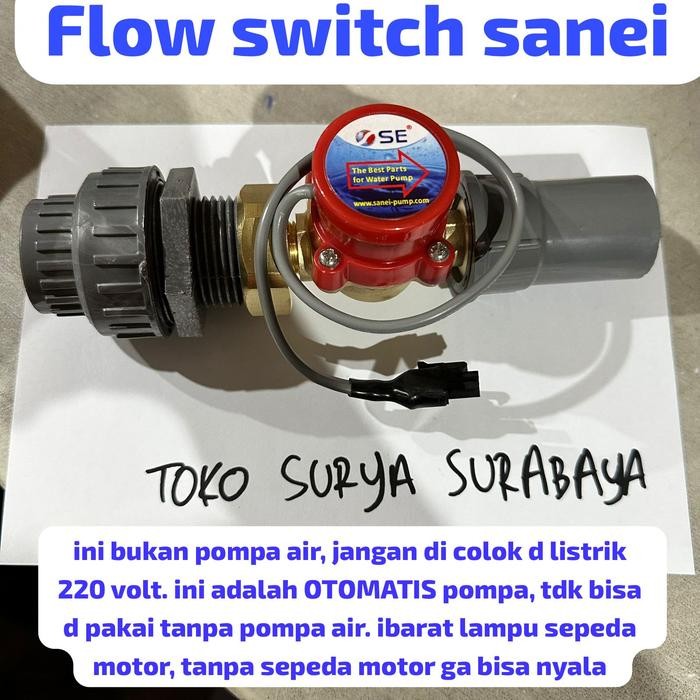 FLOW SWITCH SANEI - 1/2" 3/4" 1" - OTOMATIS POMPA DORONG FLOW SWITCH 1/2"X 1/2" FLOW SWITCH 3/4" X