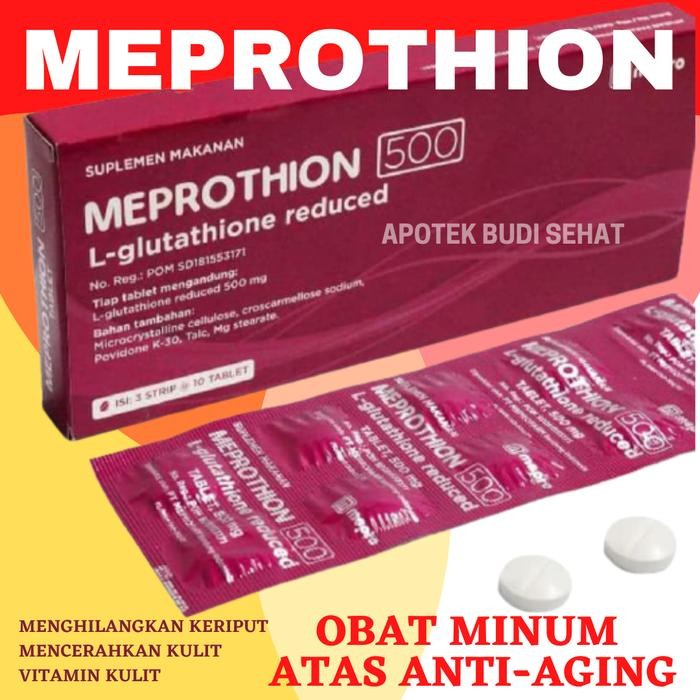 Meprothion 500 Obat Anti Aging Brightening Skin Hilangkan Keriput