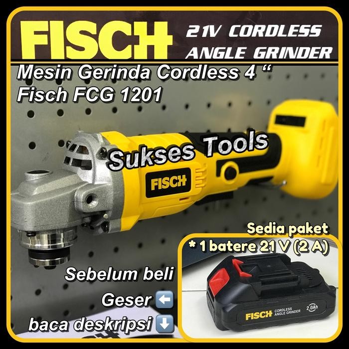 Mesin Gerinda Baterai Non / Fisch 21 V Cordless Angle Grinder 4 "