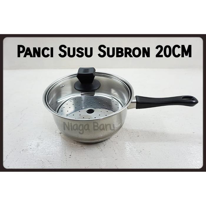PANCI SUSU SUBRON 20 CM WITH STEAMER