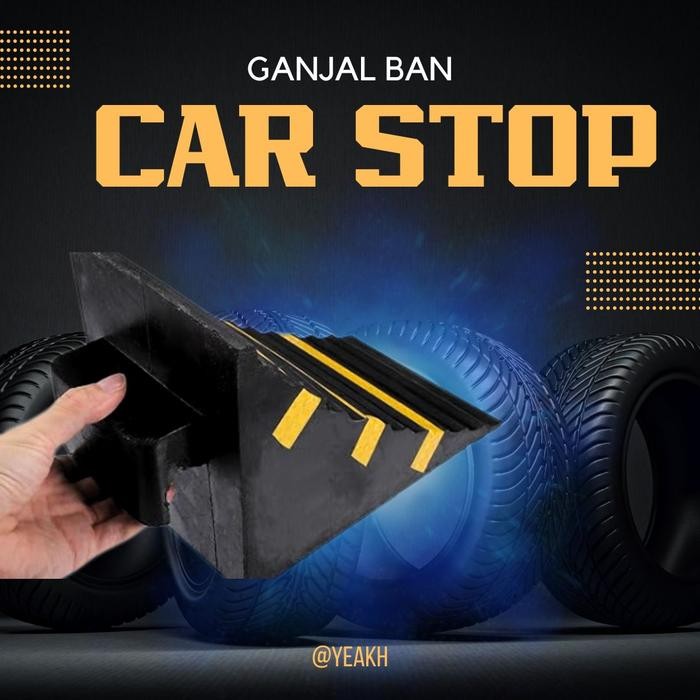GANJAL BAN MOBIL/STOPER BAN MOBIL TRUK/GANJELAN GANJALAN BAN- BIG