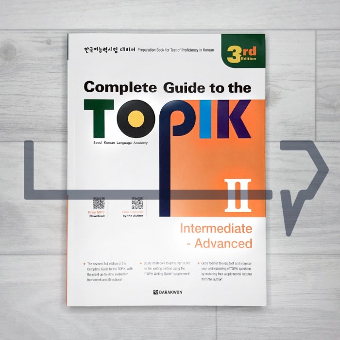 

TERBARU Complete Guide to the TOPIK 2 Intermediate - Advanced 3rd Edition BISA GOSEND!