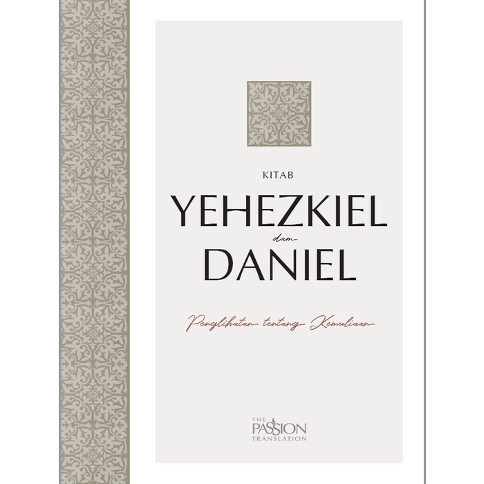 

Ready Kitab Yehezkiel Dan Daniel Alkitab The Passion Translation
