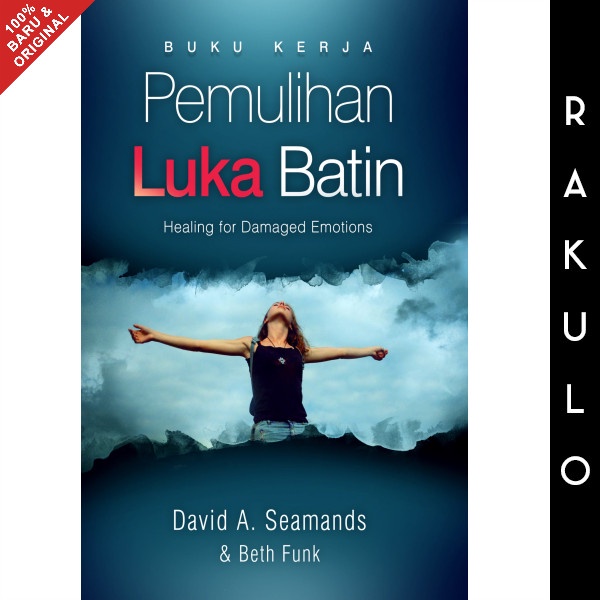 

Ready Buku Pemulihan Luka Batin Buku Kerja - David A. Seamands & Beth Funk