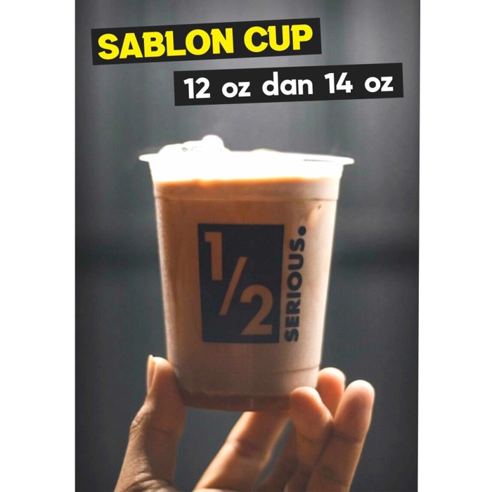 TERBARU Sablon gelas plastik/cup 12 dan 14oz 7gr datar