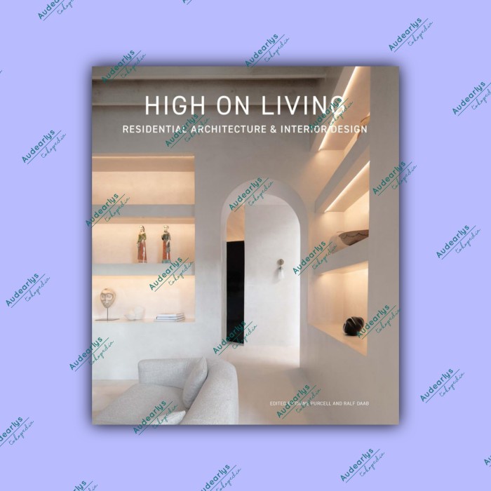 

High On Living: Residential Architecture & Interior Design