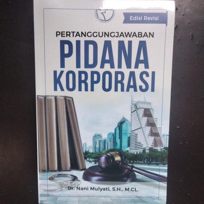 PERTANGGUNGJAWABAN PIDANA KORPORASI