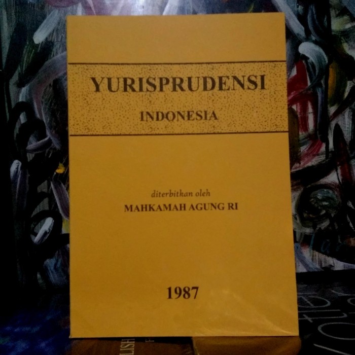 YURISPRUDENSI INDONESIA MAHKAMAH AGUNG 1987