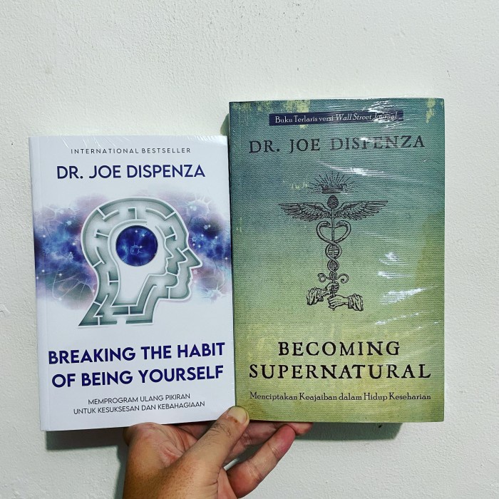 

Paket Buku Joe Dispenza - Breaking The Habit dan Becoming Supernatural