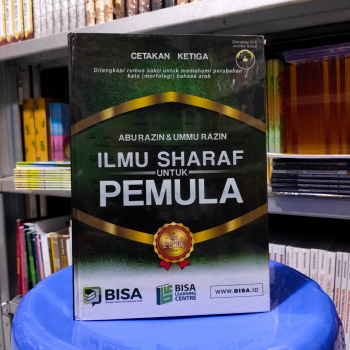 

Buku Belajar Bahasa Arab - Ilmu Sharaf / Shorof untuk Pemula - Bisa