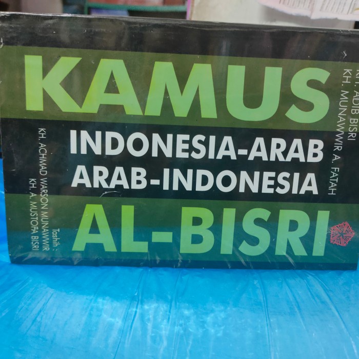 

Kamus Al-Bisri Indonesia - Arab