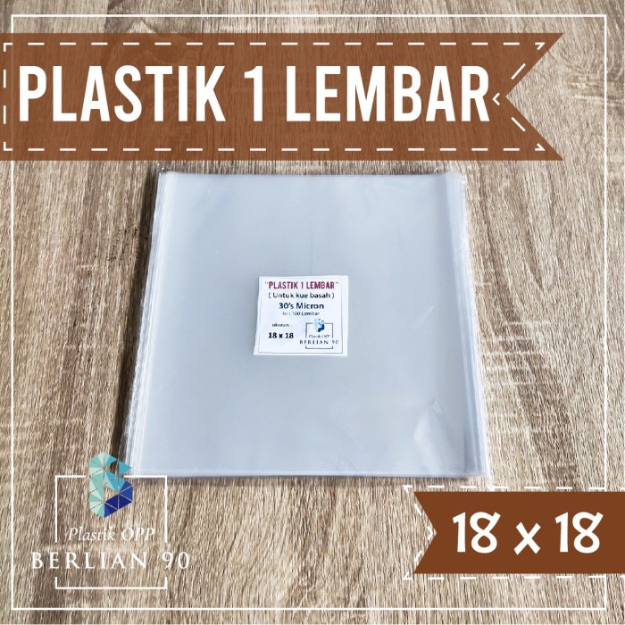 PROMO Plastik Opp Lembaran 18x18 Cm Plastik Opp One Sheet Plastik Kue Basah