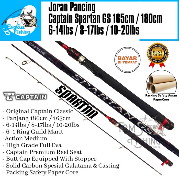 Joran Pancing CAPTAIN SPARTAN GS 165cm / 180cm ( 6-14lbs - 10-20lbs ) Carbon Solid - Engkus Fishing