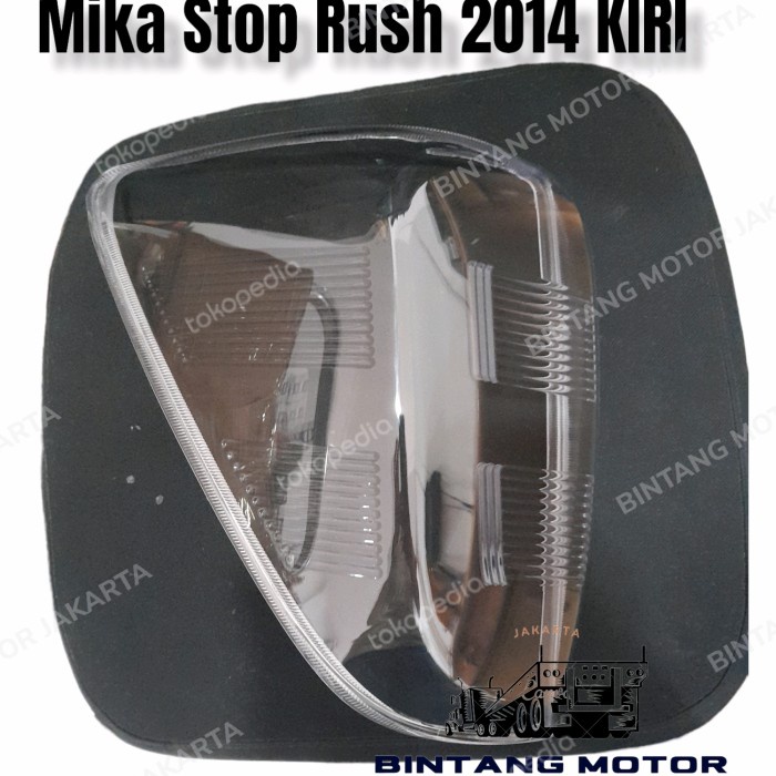 MIKA STOP TOYOTA RUSH DAN TERIOS / KACA LAMPU BELAKANG RUSH 2012-2018