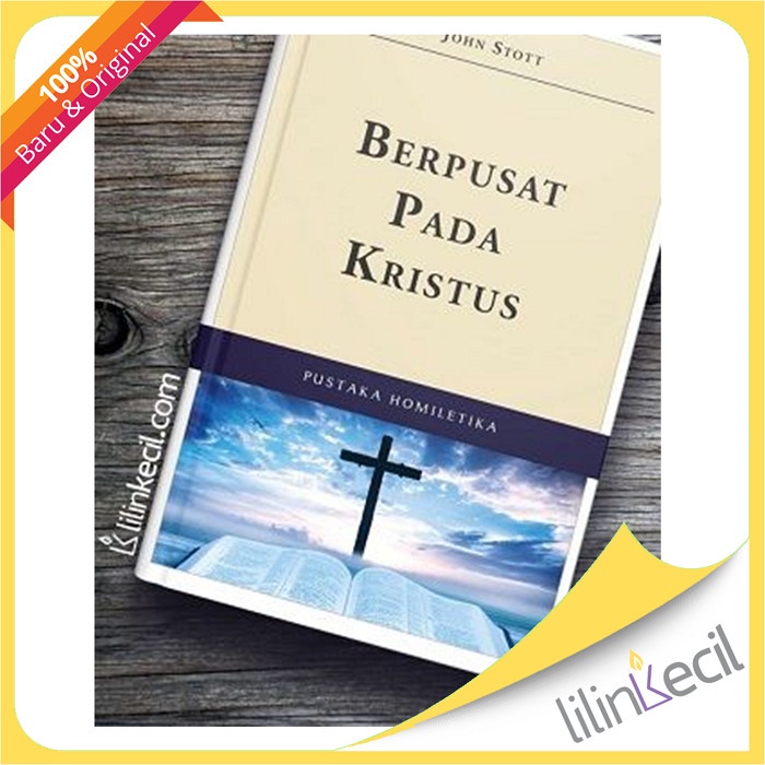 

Berpusat Pada Kristus (John Stott)