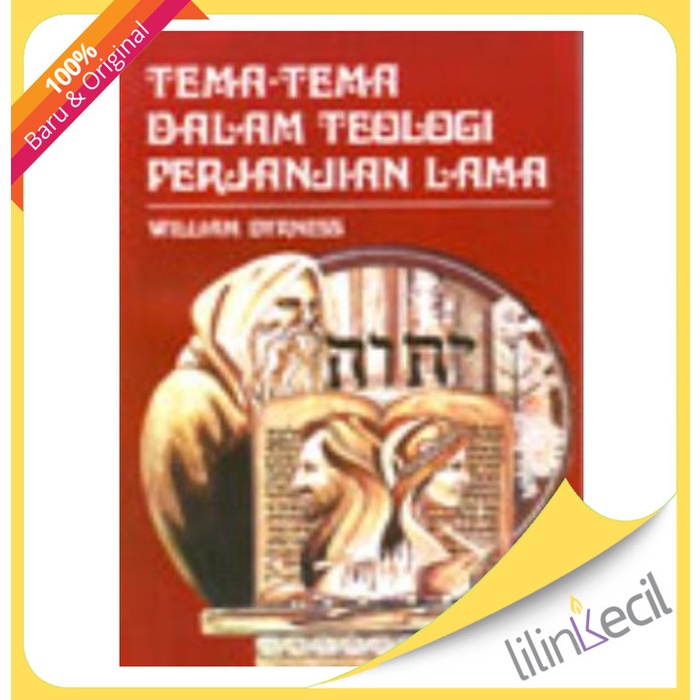 

Tema-Tema Dalam Teologi Perjanjian Lama (William Dyrness)
