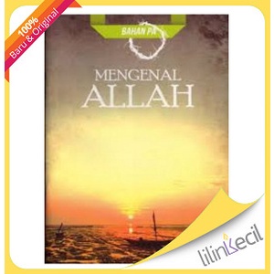 

Bahan Pa - Mengenal Allah