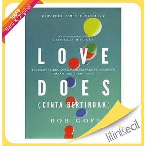

Love Does - Terjemahan (Bob Goff)