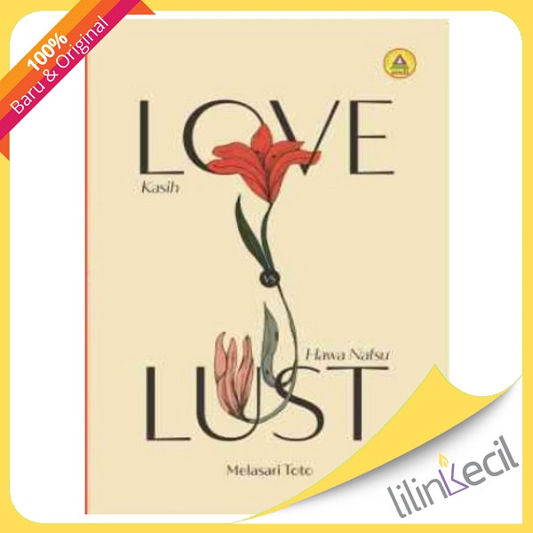 

Buku Kasih Vs Hawa Nafsu (Love Vs Lust)