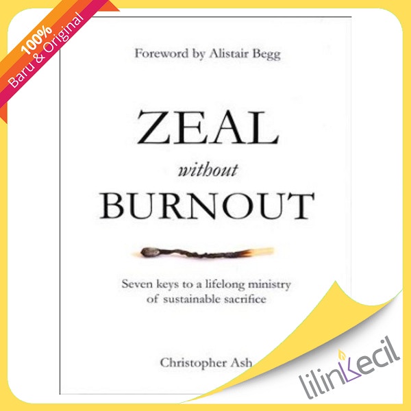 

Buku Zeal Without Burnout - Christopher Ash