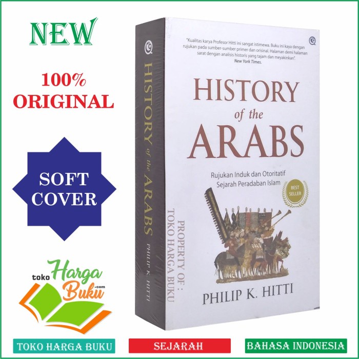 

PROMO! History of the Arabs Sejarah Peradaban Islam Philip K. Hitti