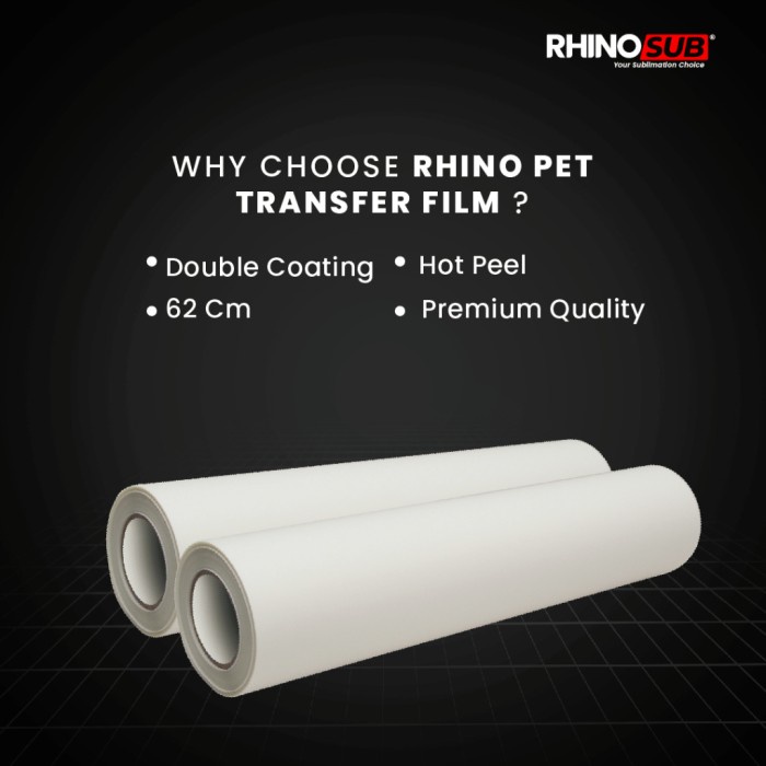 

Promo Pet Film Dtf Rhino 62Cm X 100M Packing Aman