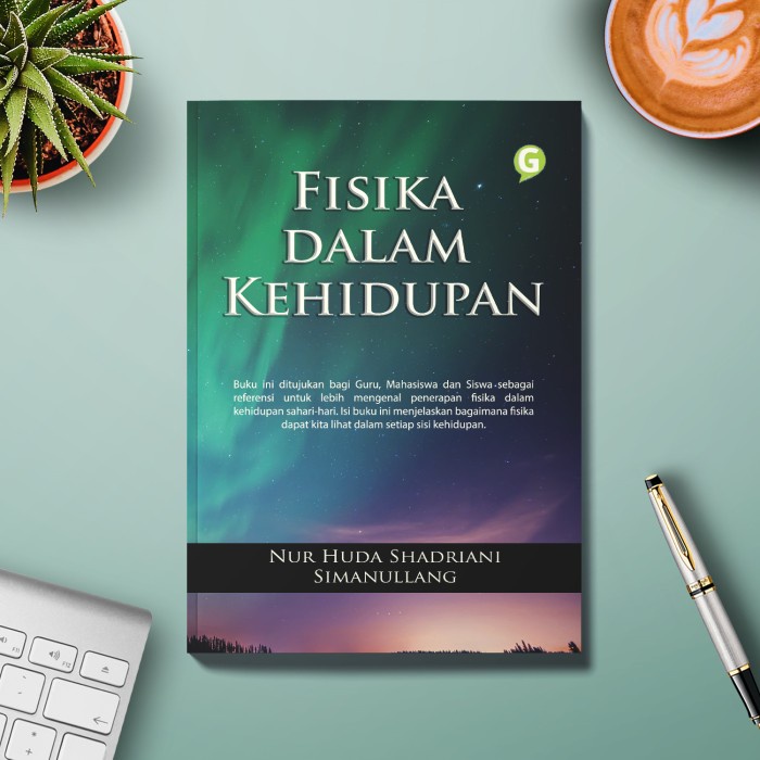

PROMO! Fisika dalam Kehidupan