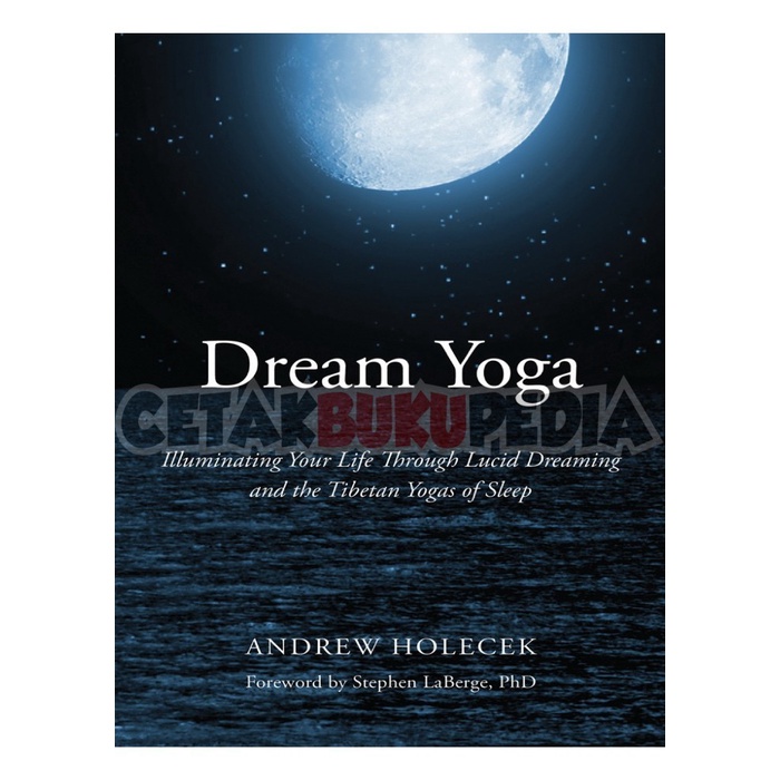 Buku English Illuminating Your Life Through Lucid Dreaming Dream Yoga