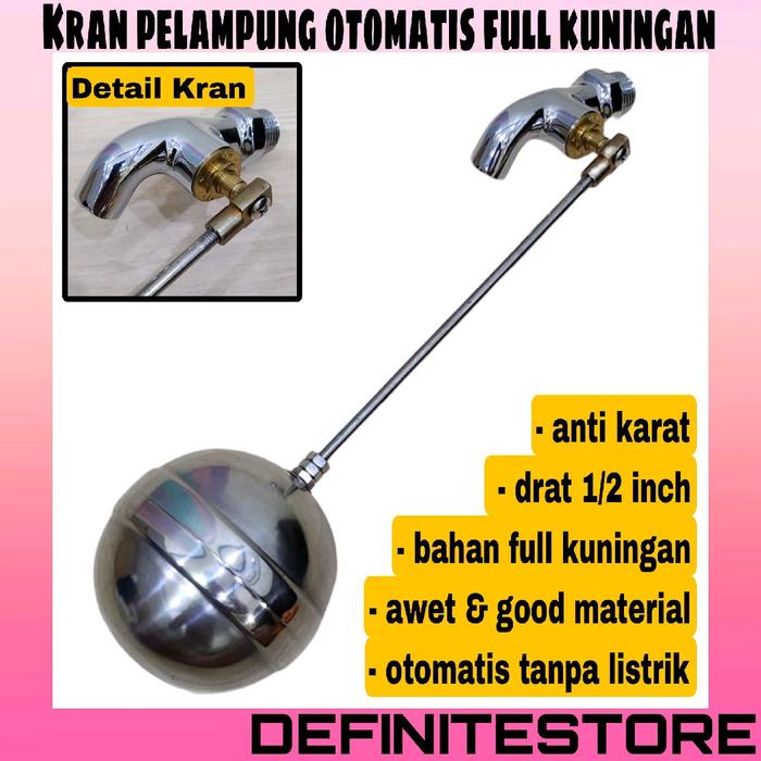 Kran Pelampung Otomatis Kran Pelampung Toren Pelampung Bola Bak Air Tandon Toren Full Kuningan Anti