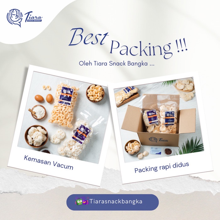 

Standart Packaging Tiara Snack Bangka/Kerupuk Tiara/Kerupuk Bangka