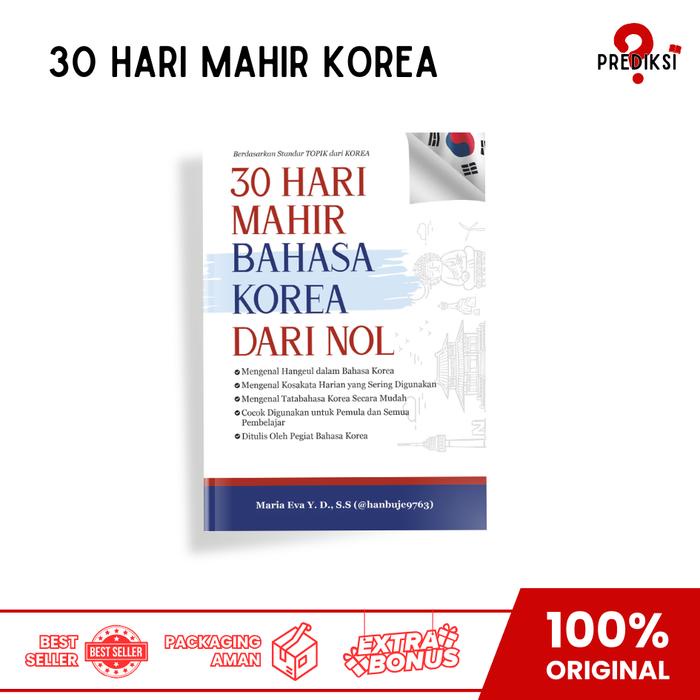 

Paket Murah 3 Buku Bahasa Korea Best Seller - Otodidak Korea + 30 Hari Mahir + Super Easy Bonus