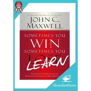 

Buku Sometimes You Win, Sometimes You Learn - John. C. Maxwell