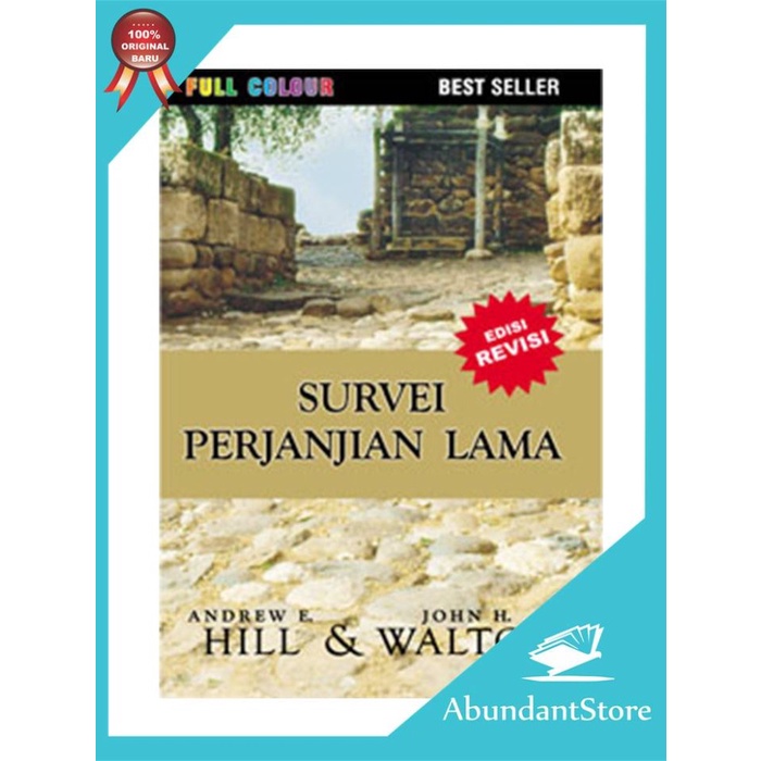 

Buku Survei Perjanjian Lama - Andrew E. Hill & John H. Walton