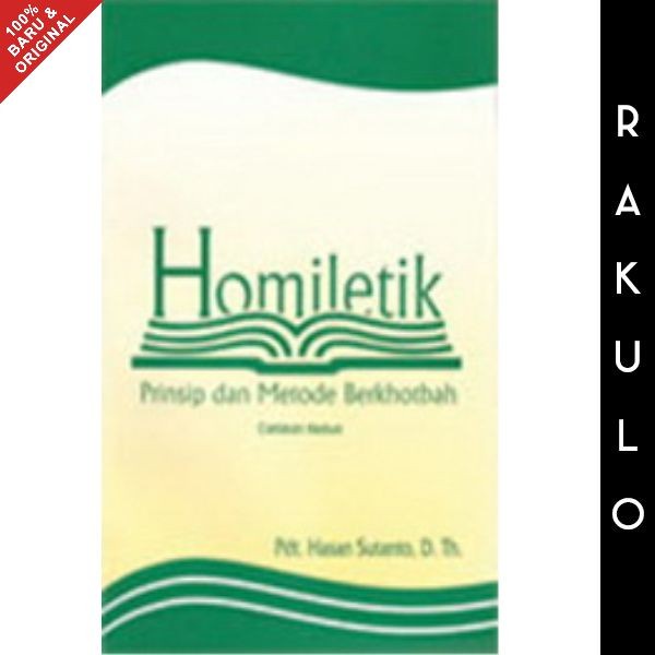 

Buku Homiletik - Prinsip Dan Metode Berkhotbah