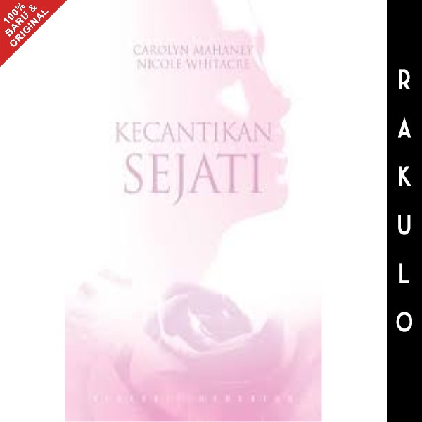 

Buku Kecantikan Sejati - Mahaney, C. & Nicole W.
