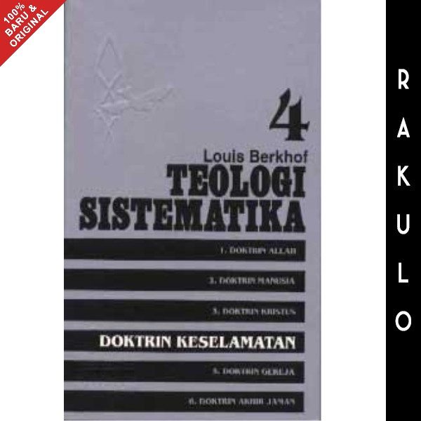 

Buku Teologi Sistematika 4: Doktrin Keselamatan - Louis Berkhof