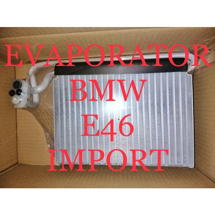 Evaporator Bmw E46 Import