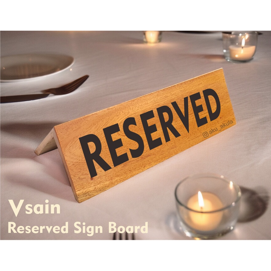 

Papan Kayu Mahoni Reserved Sign Board - [Vsain]
