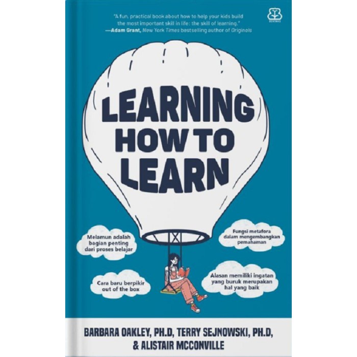

Promo [Mizan] Buku Learning How To Learn - Barbara, Ph.D, Terry, Ph.D, & Alistair Tbk