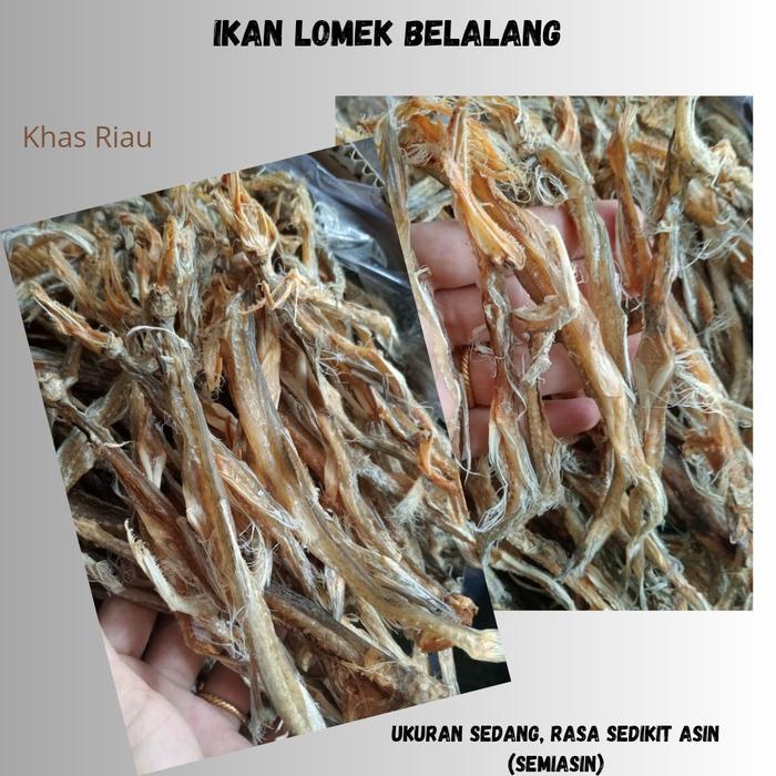 

IKAN LOMEKBELALANG KERING KHAS Riau