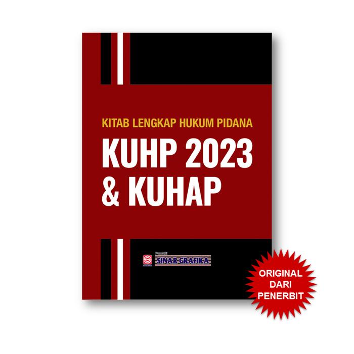 

Produk Terbaru Sinar Grafika - Kitab Lengkap Hukum Pidana Kuhp 2023 & Kuhap - Buku Hukum Pidana Cod