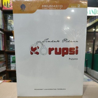 

Viral Tindak Pidana Korupsi - Pujiono - Universitas Terbuka - Ut Cod